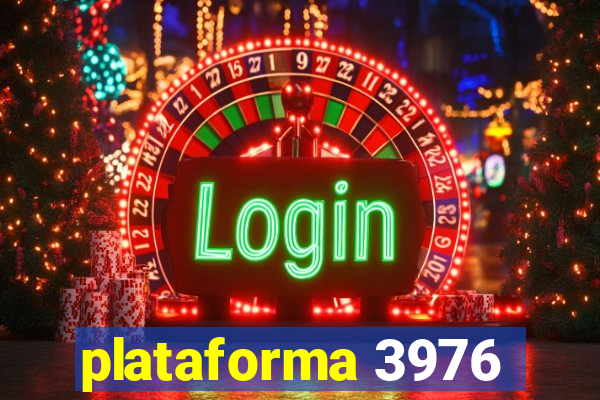 plataforma 3976